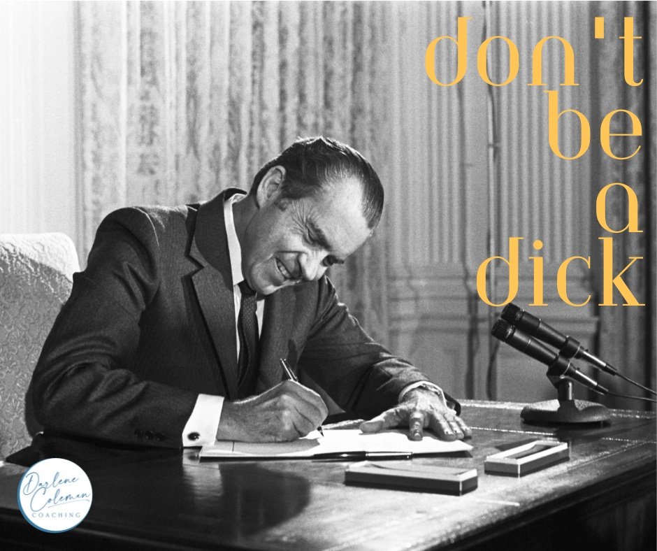 Don’t Be A Dick